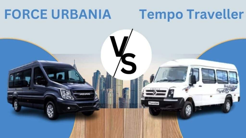 Force-Urbania-vs-Tempo-Traveller